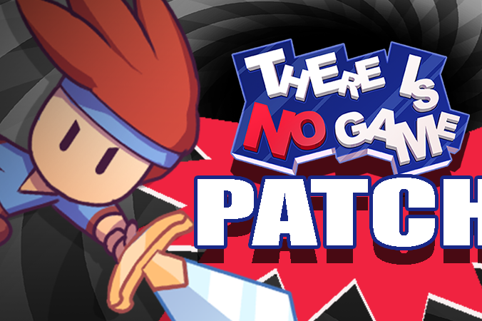 There Is No Game: Wrong Dimension Patch Notes